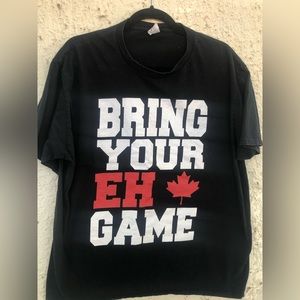 Bring Your Eh Game T-shirt